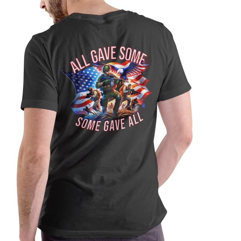 ALL GAVE SOME Patriotic Cotton - Adult & Kids T-Shirts, Sweatshirts & Hoodies apparel design preview 1