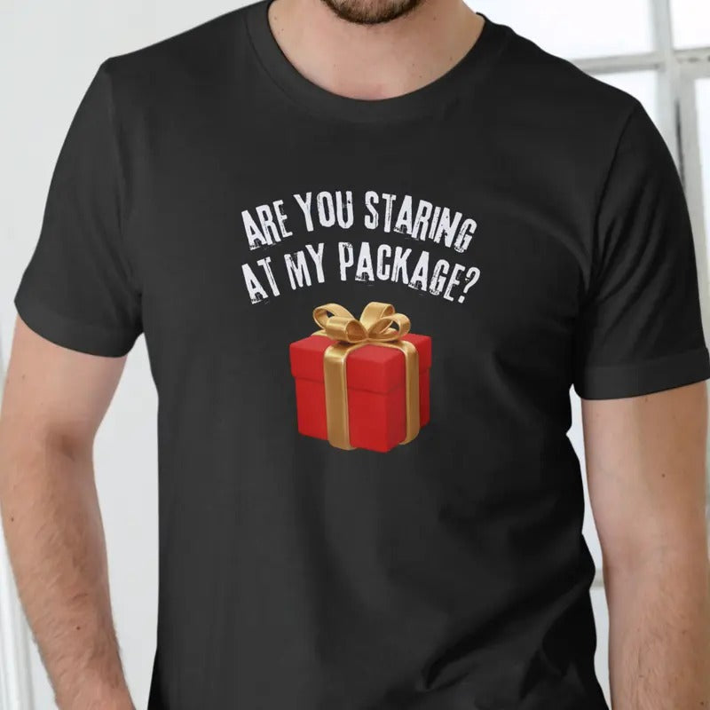 ARE YOU STARING MY PACKAGE Cotton Menswear - Adult & Kids T-Shirts, Sweatshirts & Hoodies apparel design preview 1