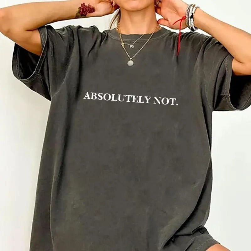 Absolutely Not Sarcastic Statement Mom Dad Life Funny - Adult & Kids T-Shirts, Sweatshirts & Hoodies apparel design preview 1