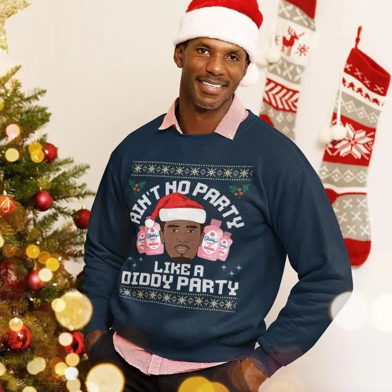 Ain'T No Party Like Diddy Funny Xmas Woman Classic - Adult & Kids T-Shirts, Sweatshirts & Hoodies apparel design preview 1