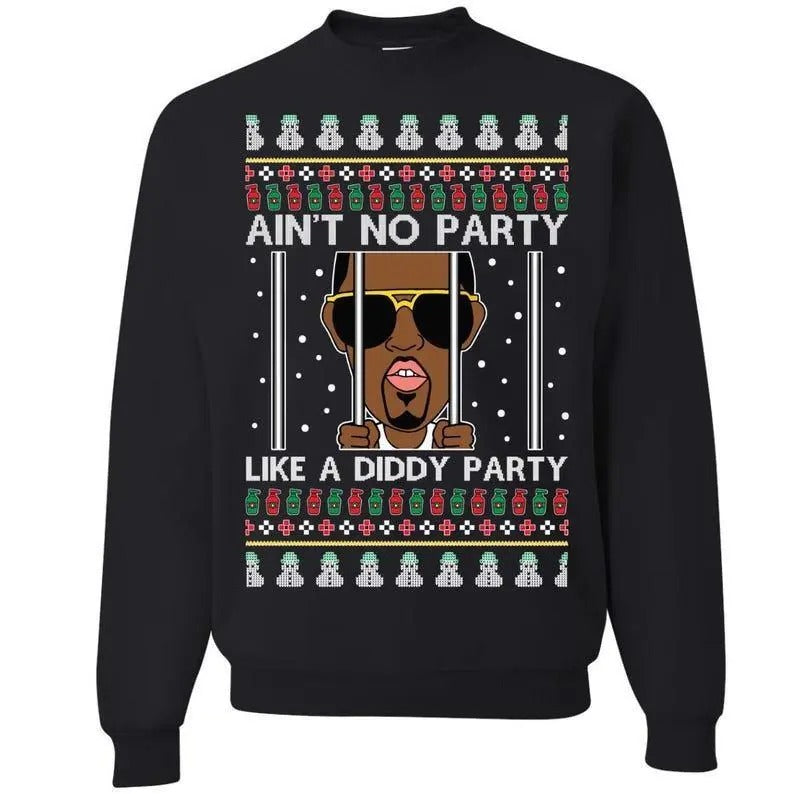 Ain'T No Party Like D1ddy Ugly Funny Menswear - Adult & Kids T-Shirts, Sweatshirts & Hoodies apparel design preview 1