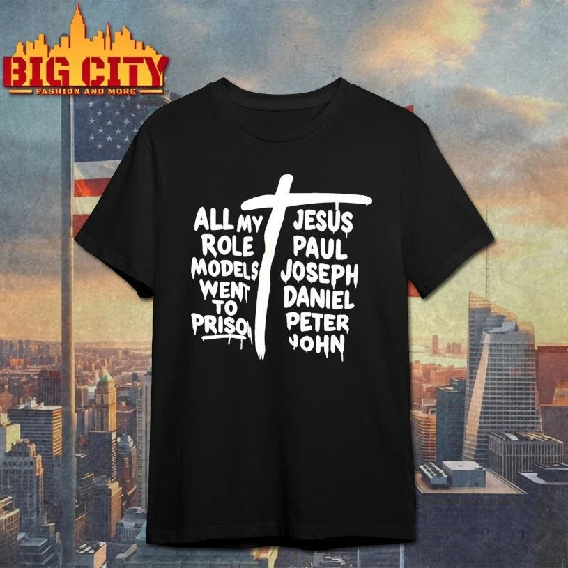 All My Role Models Went To Prison Jesus Paul Joseph - Adult & Kids T-Shirts, Sweatshirts & Hoodies apparel design preview 1