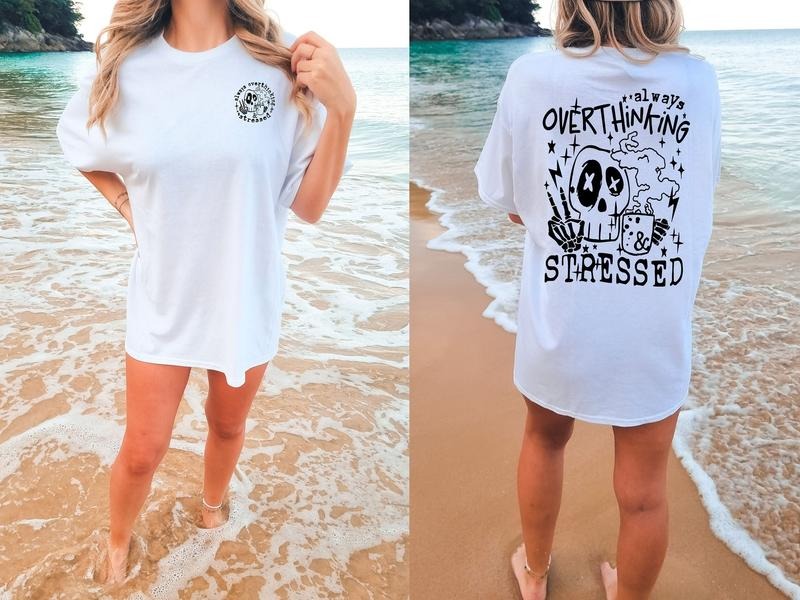 Always Overthinking Stressed Skeleton Mental Health - Adult & Kids T-Shirts, Sweatshirts & Hoodies apparel design preview 1