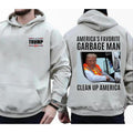 American Favorite Garbage Man Clean Up Trump 2024 - Adult & Kids T-Shirts, Sweatshirts & Hoodies apparel design preview 1