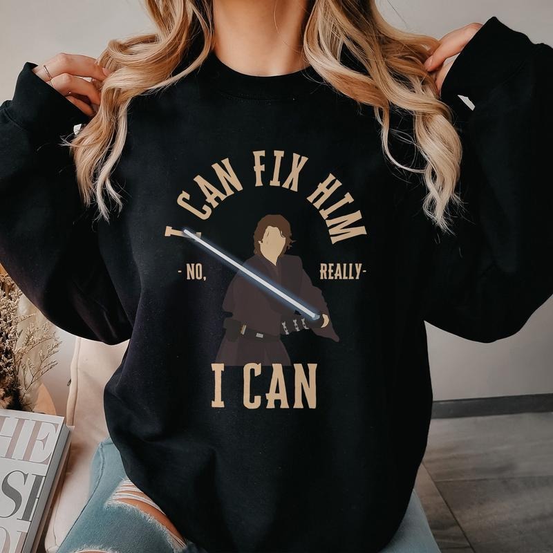 Ana Kin Skywalker I Can Fix Him (No Really - Adult & Kids T-Shirts, Sweatshirts & Hoodies apparel design preview 1