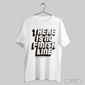 Arrow Mclaren Bruce There Is No Finish Line Signature - Adult & Kids T-Shirts, Sweatshirts & Hoodies apparel design preview 1