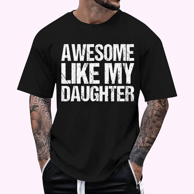 Awesome Like My Daughter Funny Dad Retro Cotton Top - Adult & Kids T-Shirts, Sweatshirts & Hoodies apparel design preview 1