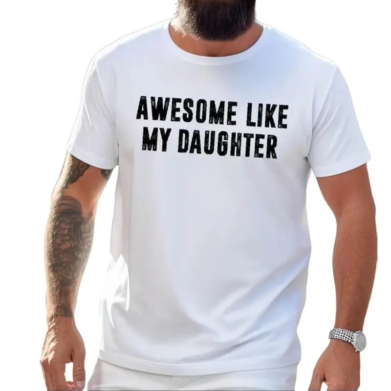 Awesome Like My Daughter Funny Dad Fathers - Adult & Kids T-Shirts, Sweatshirts & Hoodies apparel design preview 1