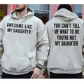 Awesome Like My Daughter Two Sides You Can'T Tell Me - Adult & Kids T-Shirts, Sweatshirts & Hoodies apparel design preview 1