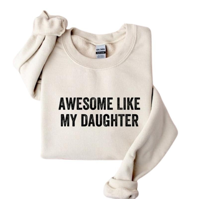 Awesome Like My Daughters Funny Daughter Father Dad - Adult & Kids T-Shirts, Sweatshirts & Hoodies apparel design preview 1