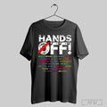 Awesome Womens Hands Off Protest Print Casual 2025 - Adult & Kids T-Shirts, Sweatshirts & Hoodies apparel design preview 1