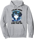 Exclusive I Am Not Weird I Am Just Hoodie - Minimalist Print for Adults - T-Shirt, Sweatshirt, Hoodie