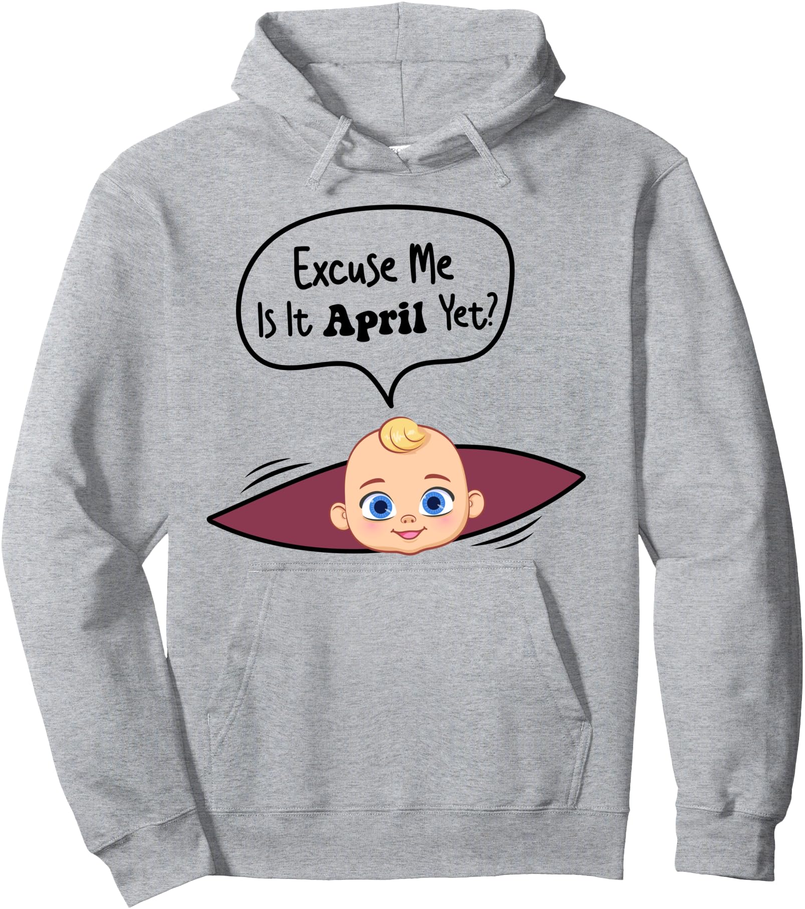 Exclusive Excuse Me Is It April Yet T-Shirt - Graphic Print Unisex - T-Shirt, Sweatshirt, Hoodie