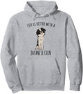 Exclusive Life Is Better Japanese Chin Hoodie - Aesthetic Graphic Unisex - T-Shirt, Sweatshirt, Hoodie