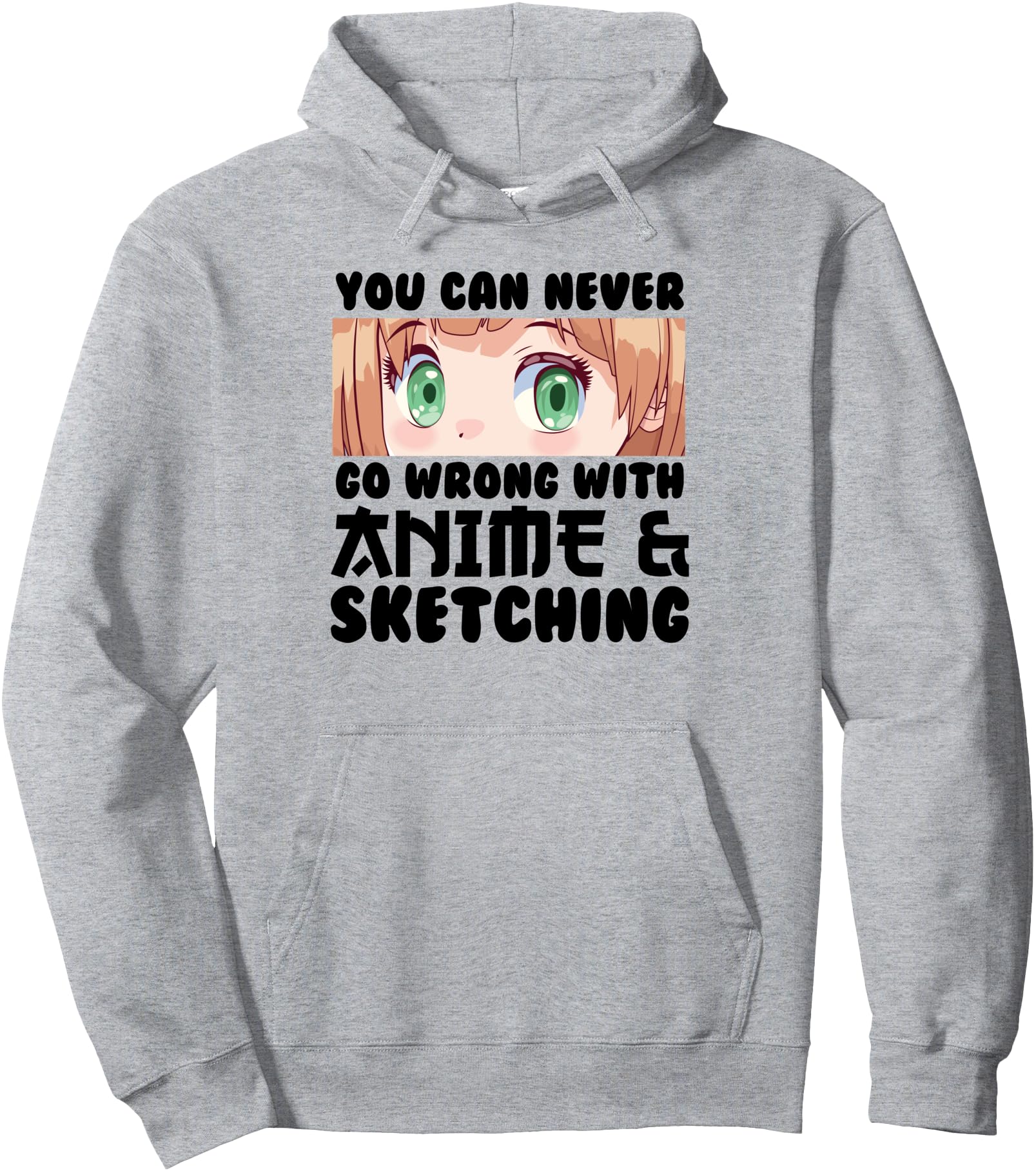 Authentic You Can Never Go Wrong Anime Hoodie - Unique Graphic for Adults - T-Shirt, Sweatshirt, Hoodie