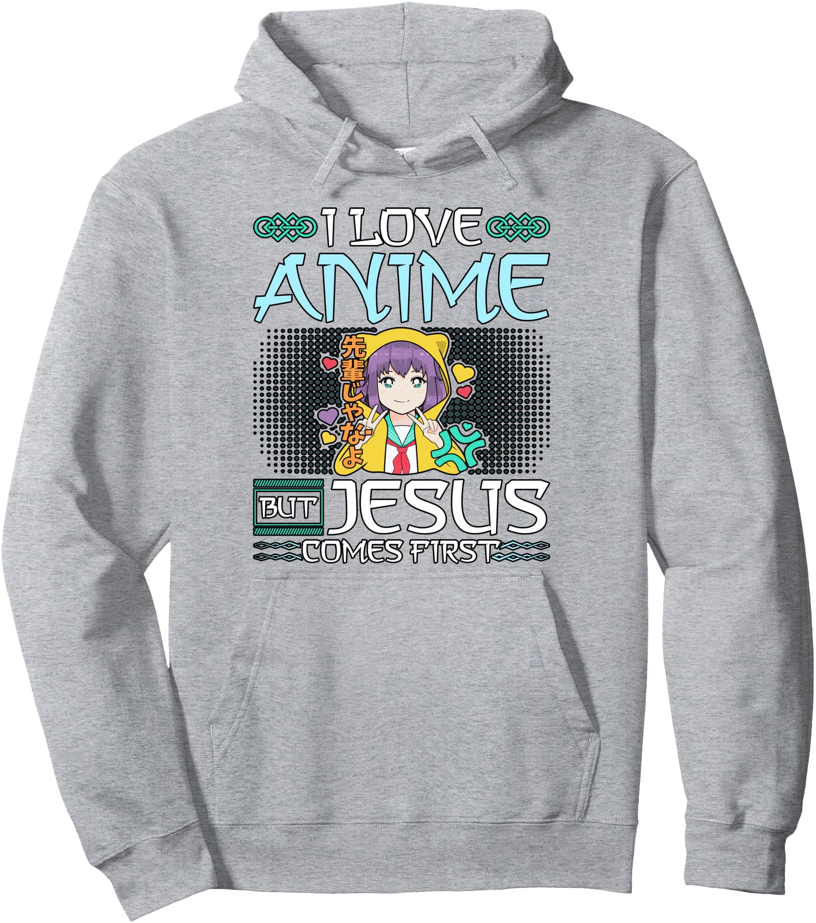 I Love Anime But Jesus Comes First Hoodie - Casual Everyday Wear Men Women - T-Shirt, Sweatshirt, Hoodie
