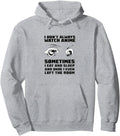 Handcrafted I Don T Always Watch Sweatshirt - Streetwear Style Men Women - T-Shirt, Sweatshirt, Hoodie