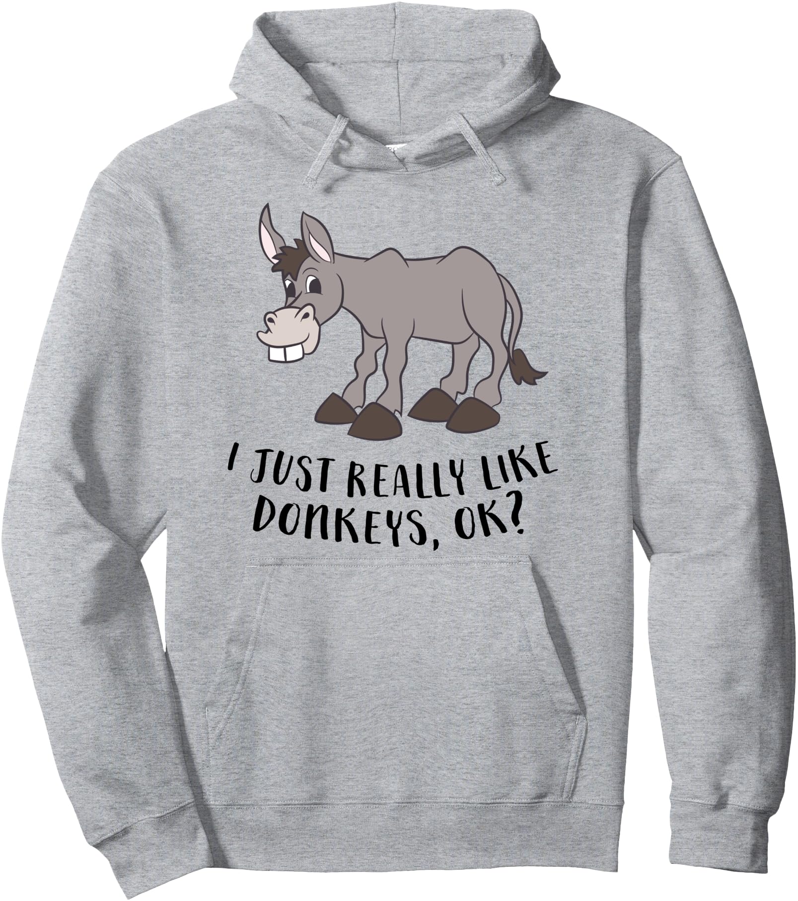 Donkey I Just Really Like Donkeys Hoodie - Unique Graphic Men Women - T-Shirt, Sweatshirt, Hoodie