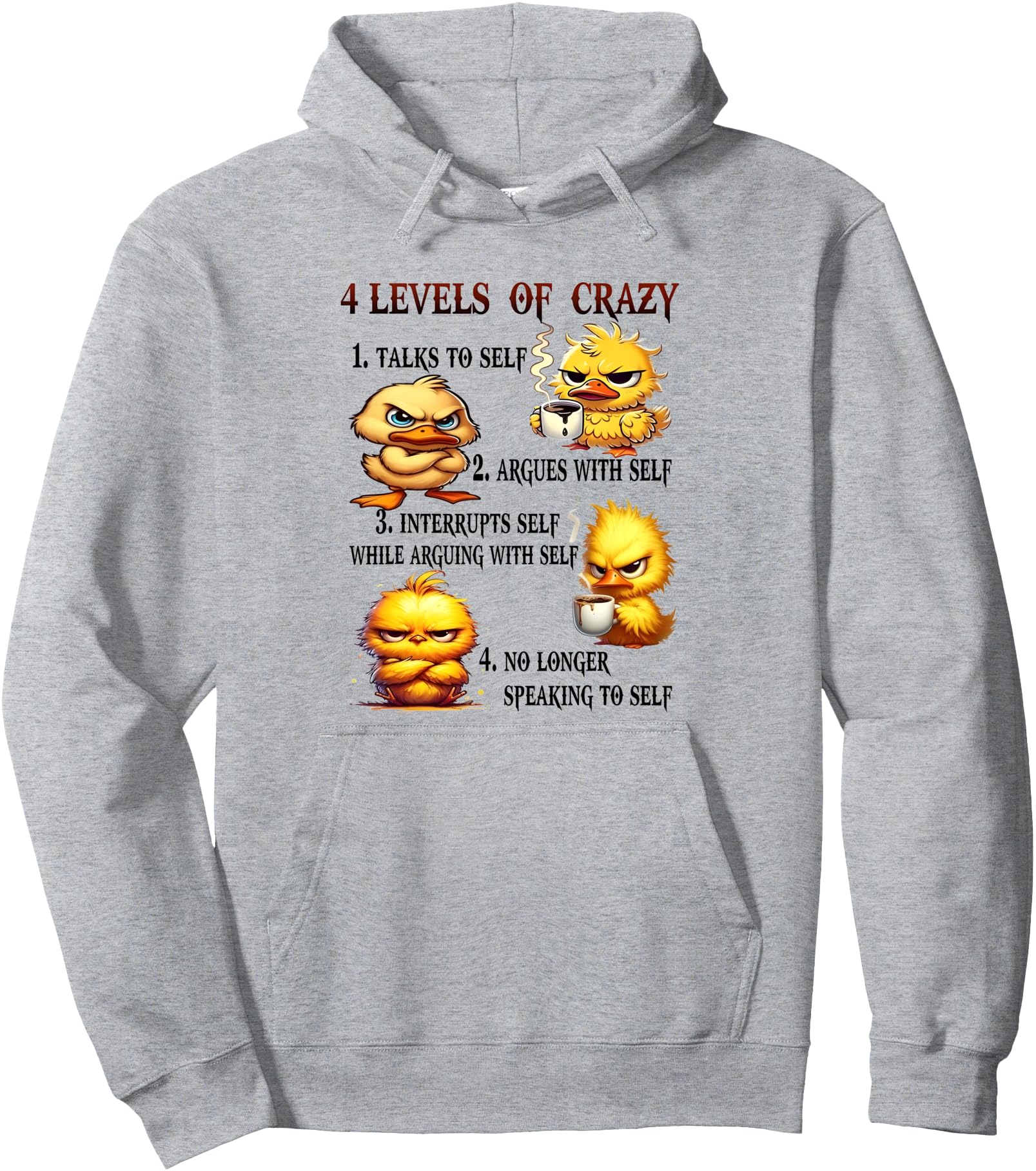 Exclusive Duck 4 Levels Crazy 1 Talks T-Shirt - Custom Art Print Men Women - T-Shirt, Sweatshirt, Hoodie