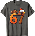 Original 67 Thanksgiving Turkey T-Shirt - Custom Art Print Unisex - T-Shirt, Sweatshirt, Hoodie