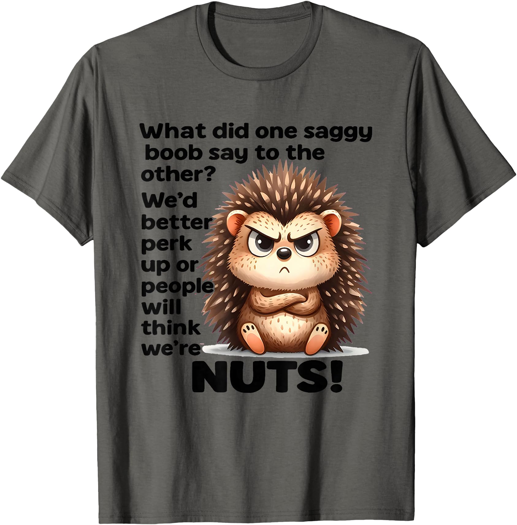 Handcrafted What Did One Saggy Boob Say Hoodie - Minimalist Print Unisex - T-Shirt, Sweatshirt, Hoodie