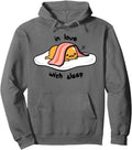 Original Gudetama Love Sleep Sweatshirt - Fun Novelty Design Unisex - T-Shirt, Sweatshirt, Hoodie