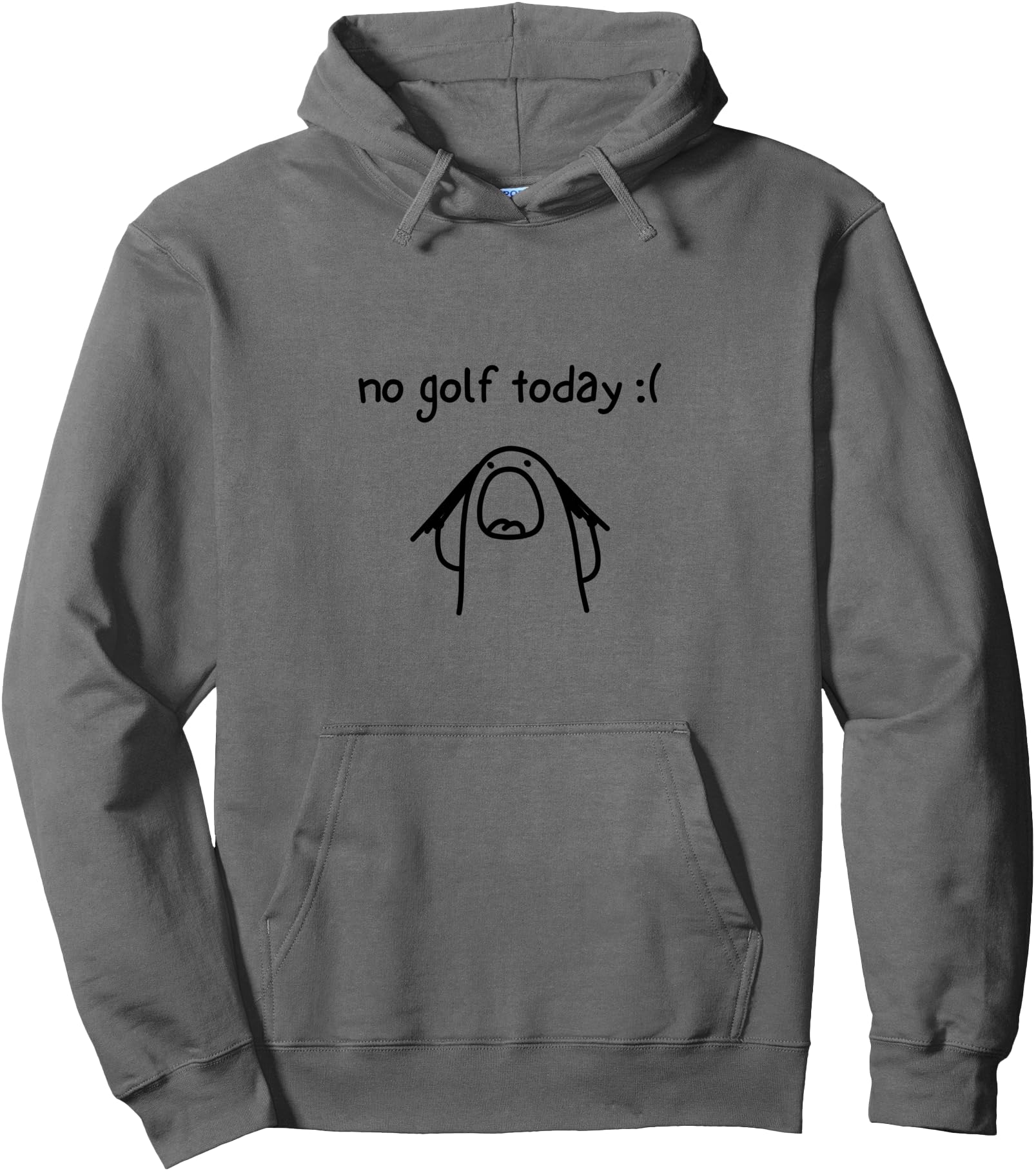 No Golf Today Sad Stickman Golfer T-Shirt - Fun Novelty Design Men Women - T-Shirt, Sweatshirt, Hoodie
