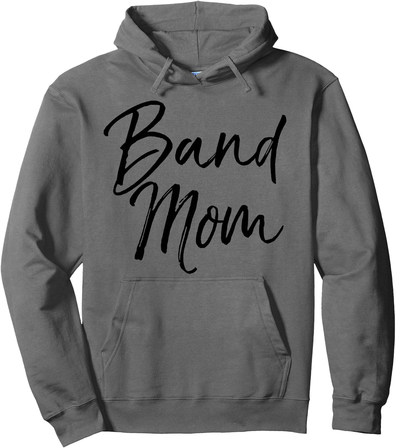 Original Marching Band Mother Hoodie - Casual Everyday Wear for Adults - T-Shirt, Sweatshirt, Hoodie