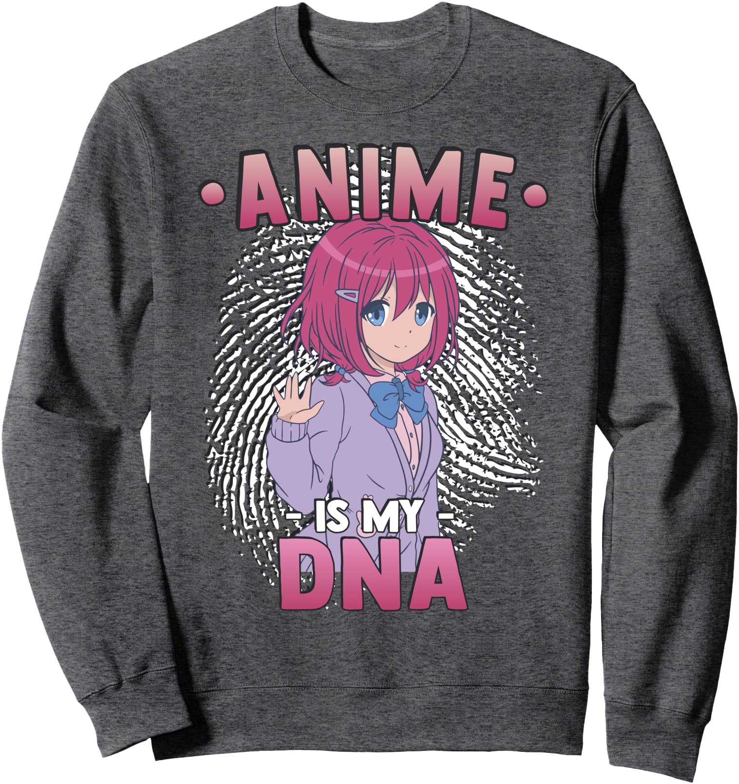 Anime Otaku Anime Is My Dna Hoodie - Fun Novelty Design Men Women - T-Shirt, Sweatshirt, Hoodie