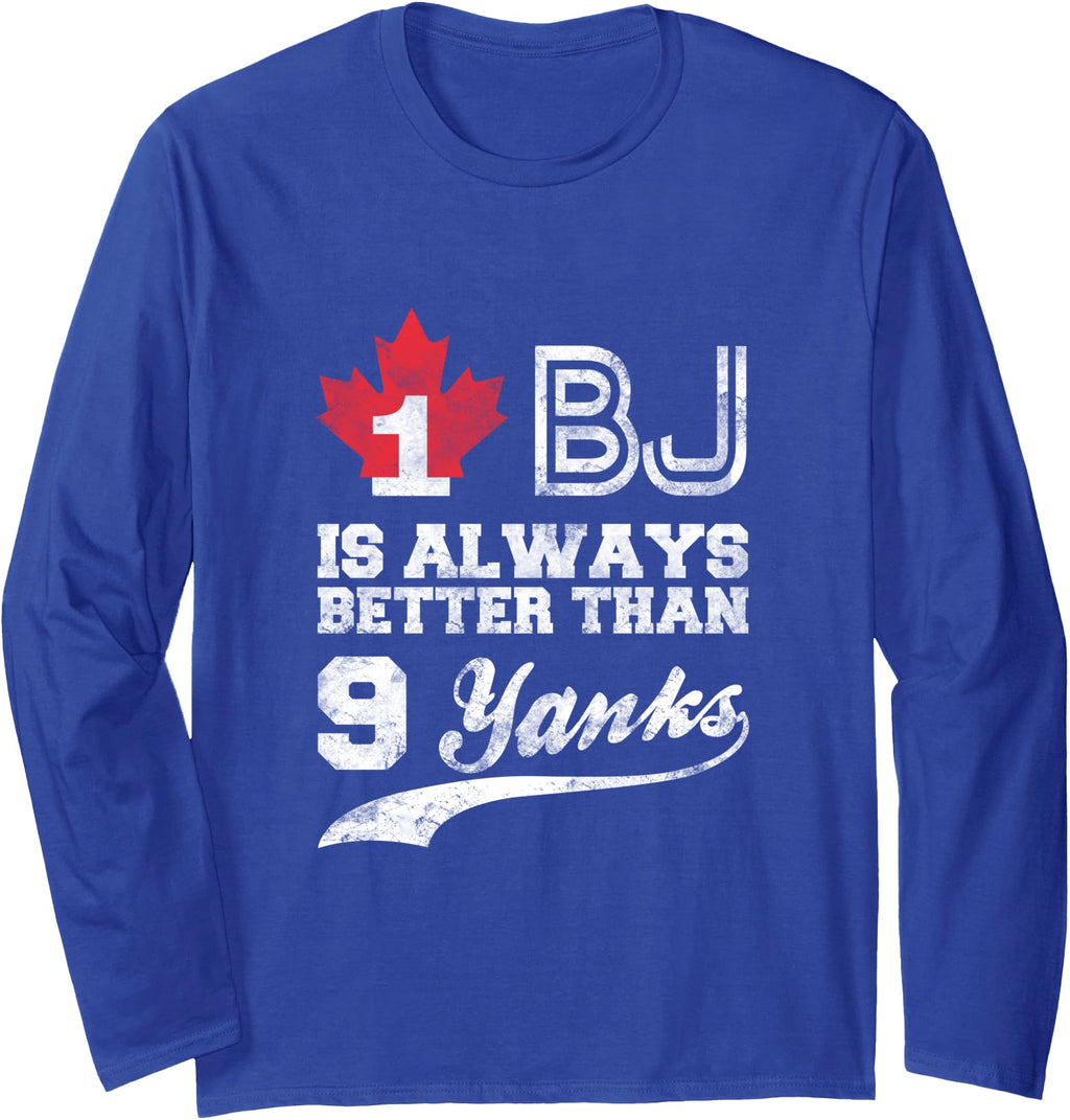 Original 1 Bj Is Always Better Than 9 T-Shirt - Novelty Apparel for Adults - T-Shirt, Sweatshirt, Hoodie