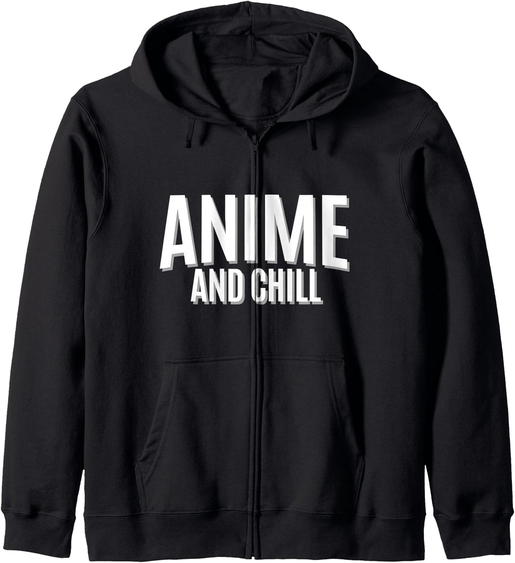 Anime And Chill Anime Hoodie - Streetwear Style Men Women - T-Shirt, Sweatshirt, Hoodie