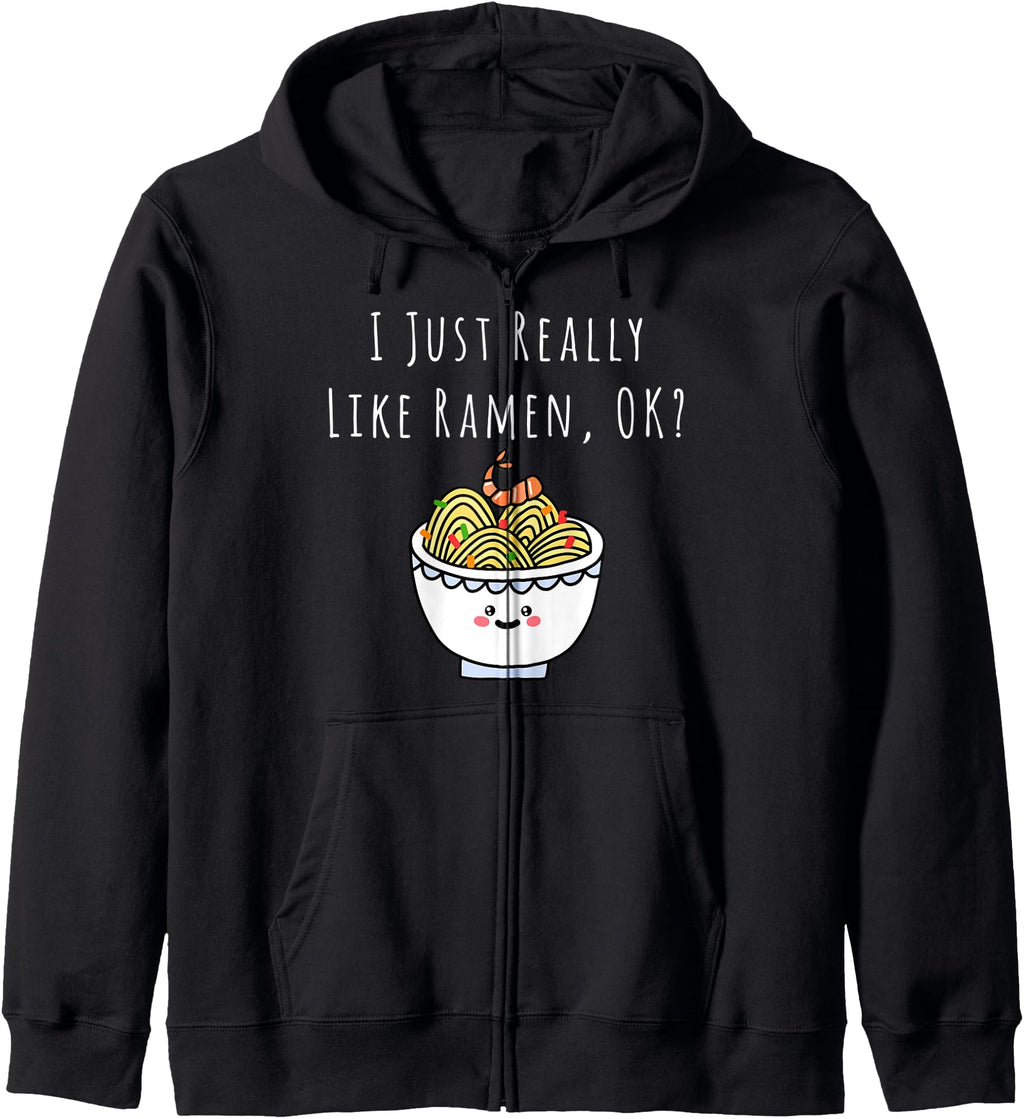 Handcrafted I Just Really Like Ramen Ok T-Shirt - Streetwear Style Unisex - T-Shirt, Sweatshirt, Hoodie
