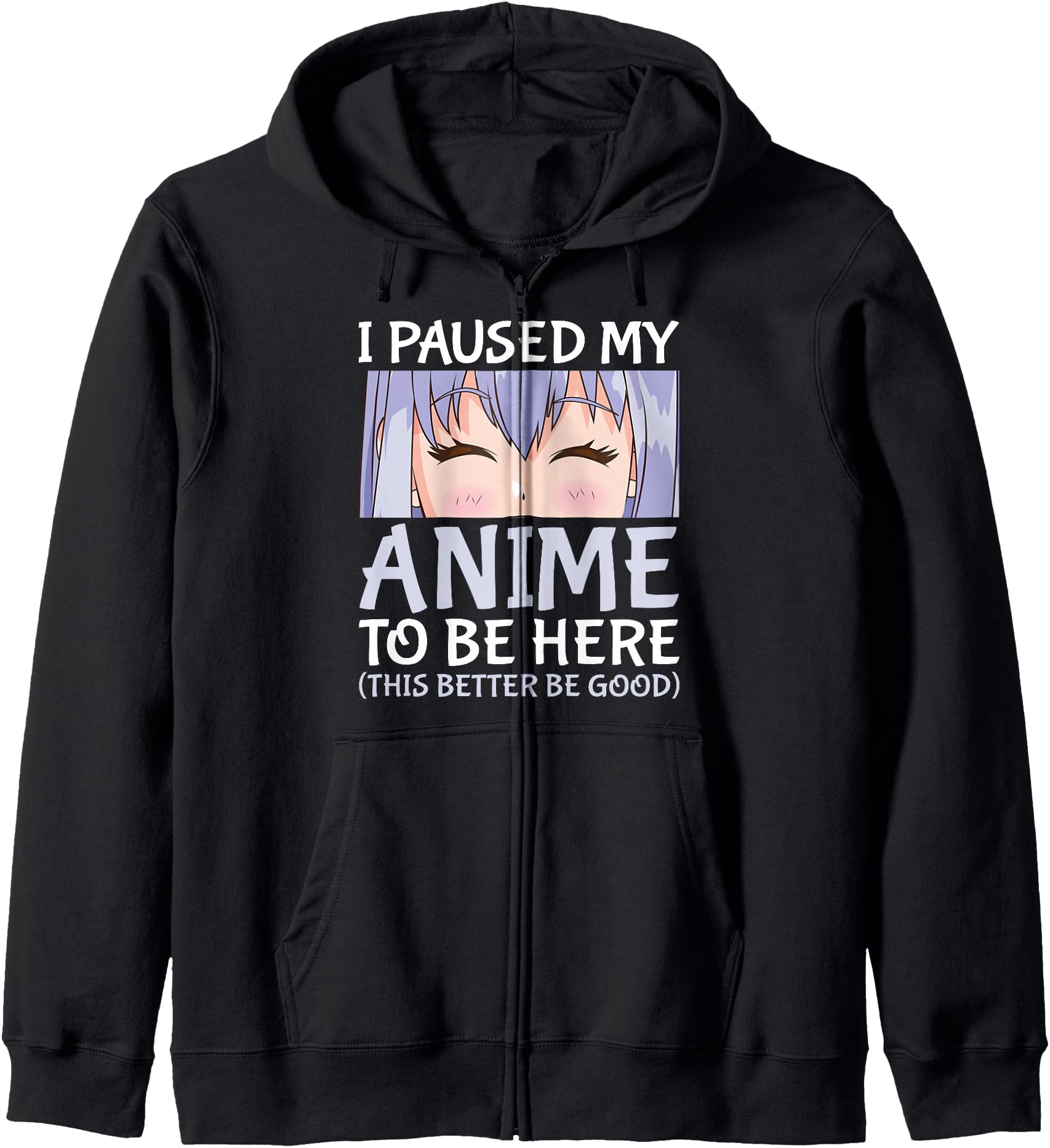 Original I Paused My Anime To Be Hoodie - Aesthetic Graphic for Adults - T-Shirt, Sweatshirt, Hoodie