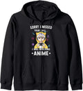 Authentic Otaku Sorry I Missed Your Call I Hoodie - Trendy Graphic Unisex - T-Shirt, Sweatshirt, Hoodie