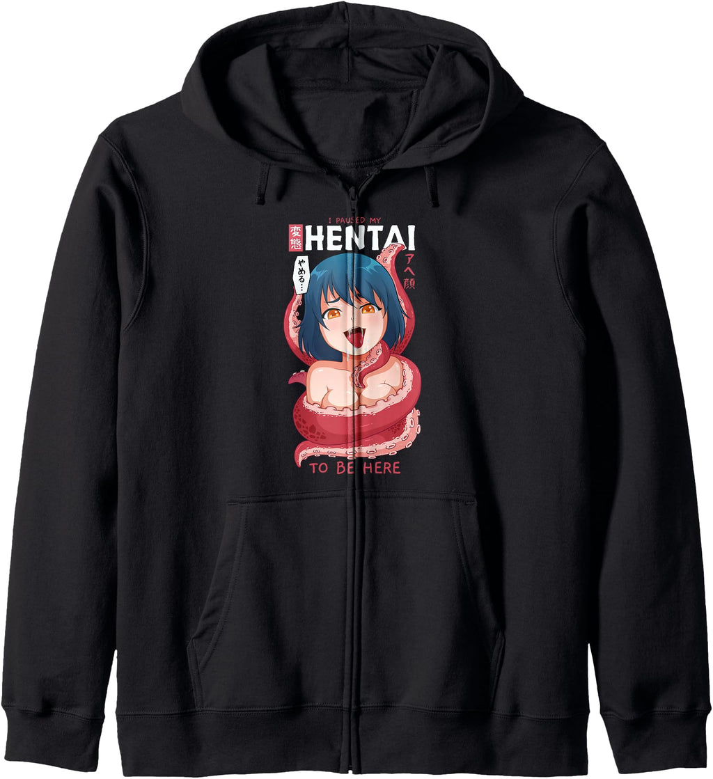 Authentic Anime I Paused My Anime To Be Hoodie - Novelty Apparel Men Women - T-Shirt, Sweatshirt, Hoodie