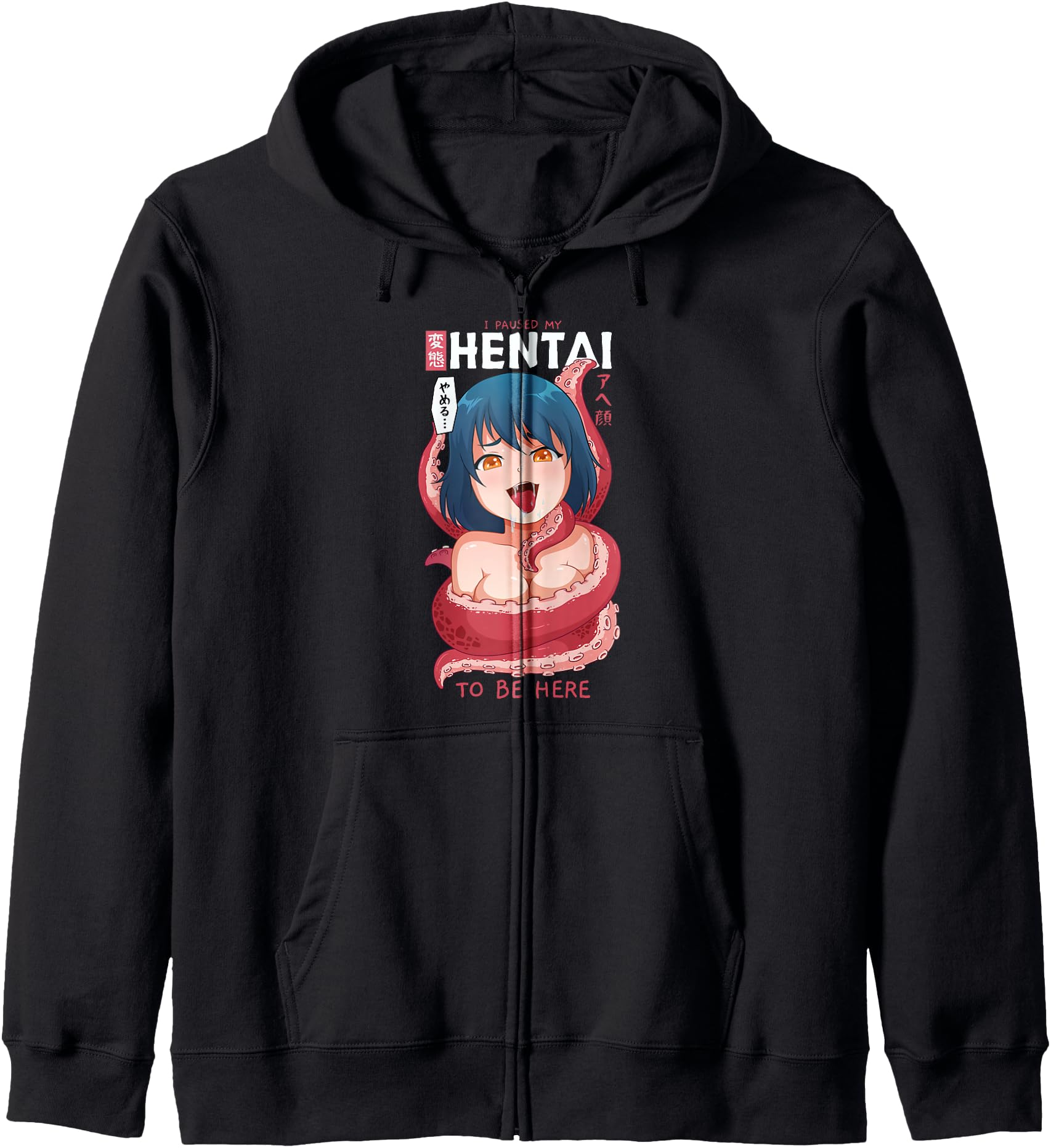 Authentic Anime I Paused My Anime To Be Hoodie - Novelty Apparel Men Women - T-Shirt, Sweatshirt, Hoodie