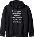 Handcrafted I Shave My Balls And T-Shirt - Fun Novelty Design for Adults - T-Shirt, Sweatshirt, Hoodie