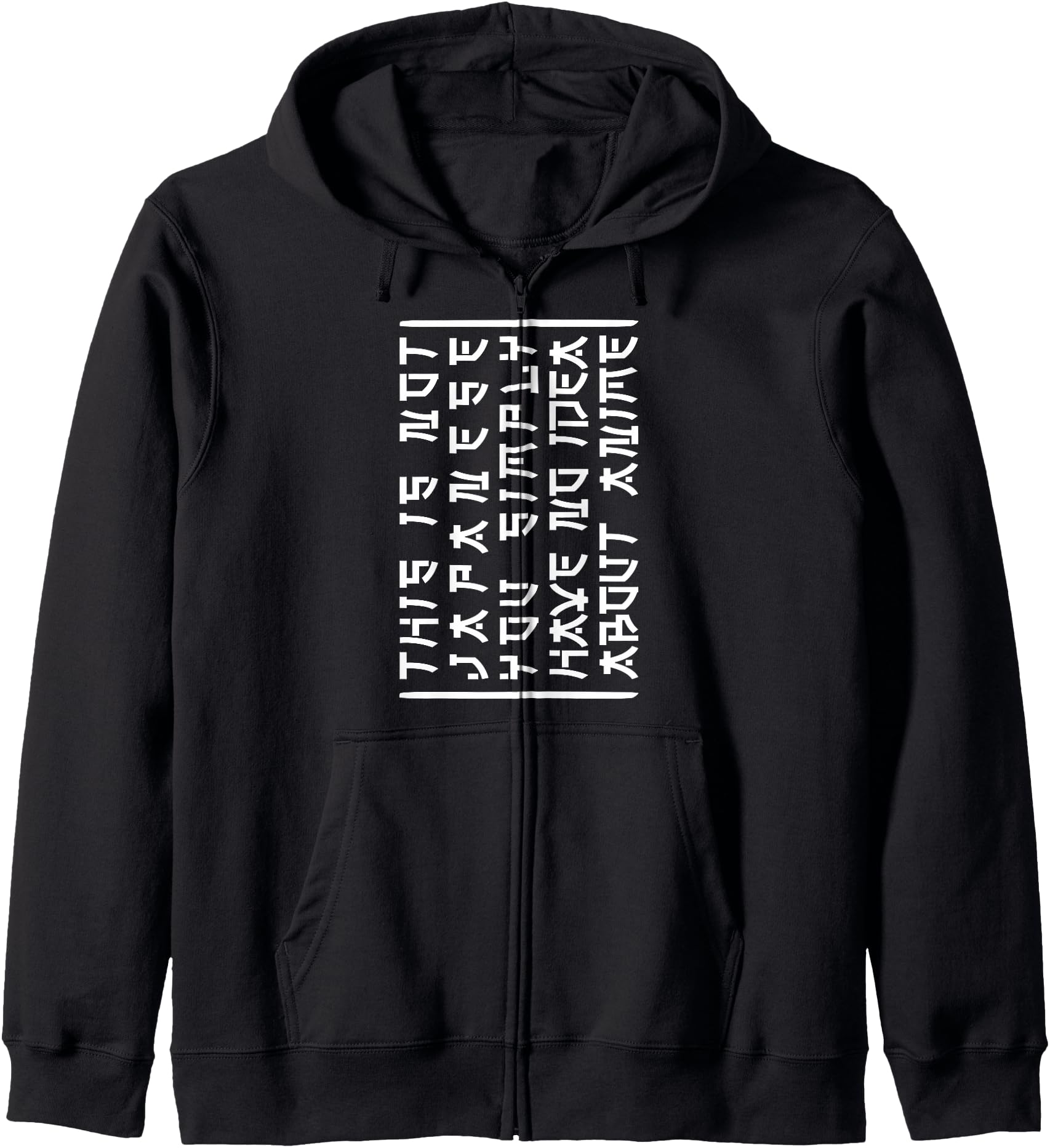 This Is Not Japanese Tilt Your Head Sweatshirt - Unique Graphic Unisex - T-Shirt, Sweatshirt, Hoodie