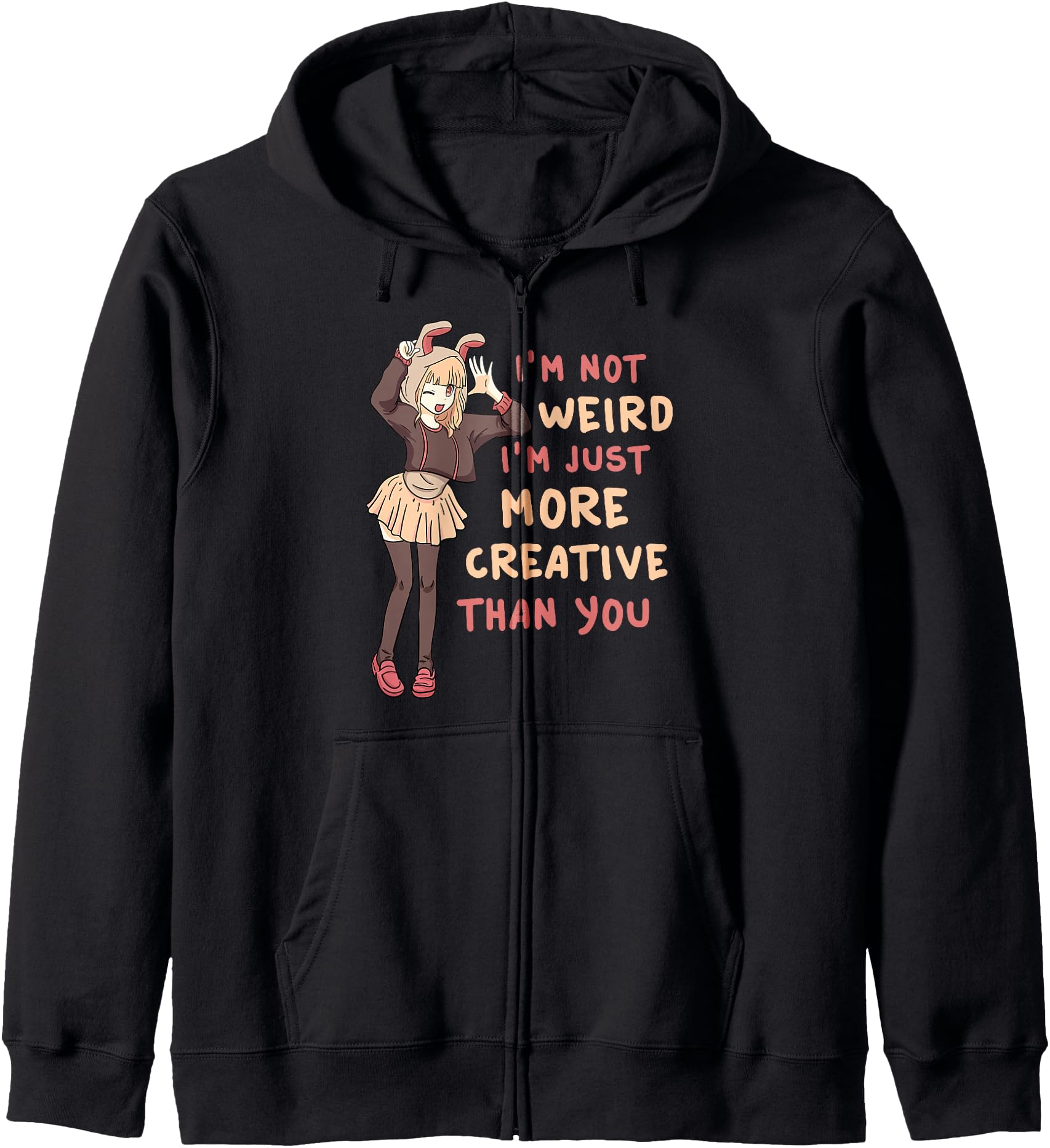 I M Not Weird I M Just More T-Shirt - Casual Everyday Wear for Adults - T-Shirt, Sweatshirt, Hoodie