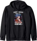 Otaku Sorry I Missed Your Call I Hoodie - Casual Everyday Wear Men Women - T-Shirt, Sweatshirt, Hoodie