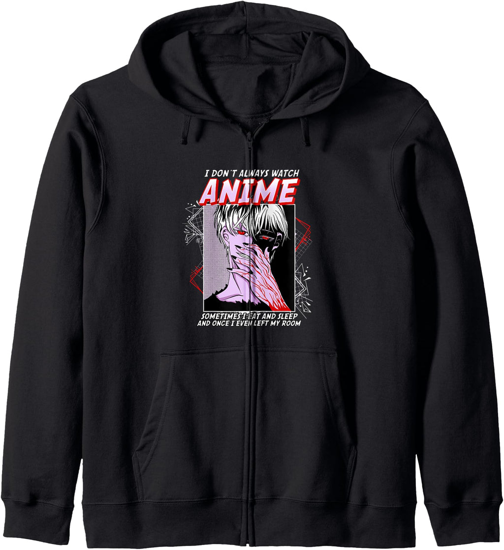 Authentic I Don T Always Sweatshirt - Casual Everyday Wear for Adults - T-Shirt, Sweatshirt, Hoodie