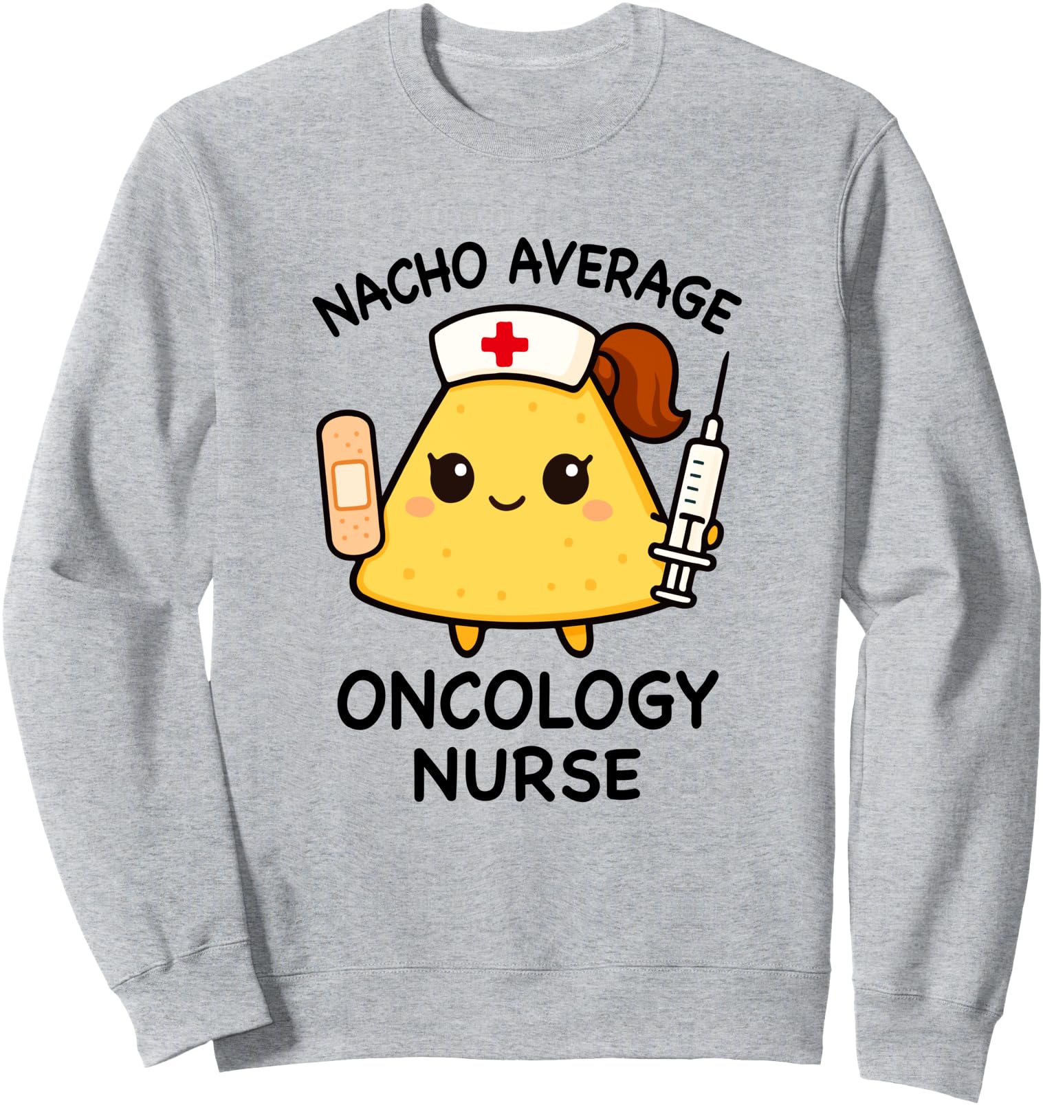 Nacho Average Oncology Nurse Nursing Hoodie - Minimalist Print Unisex - T-Shirt, Sweatshirt, Hoodie