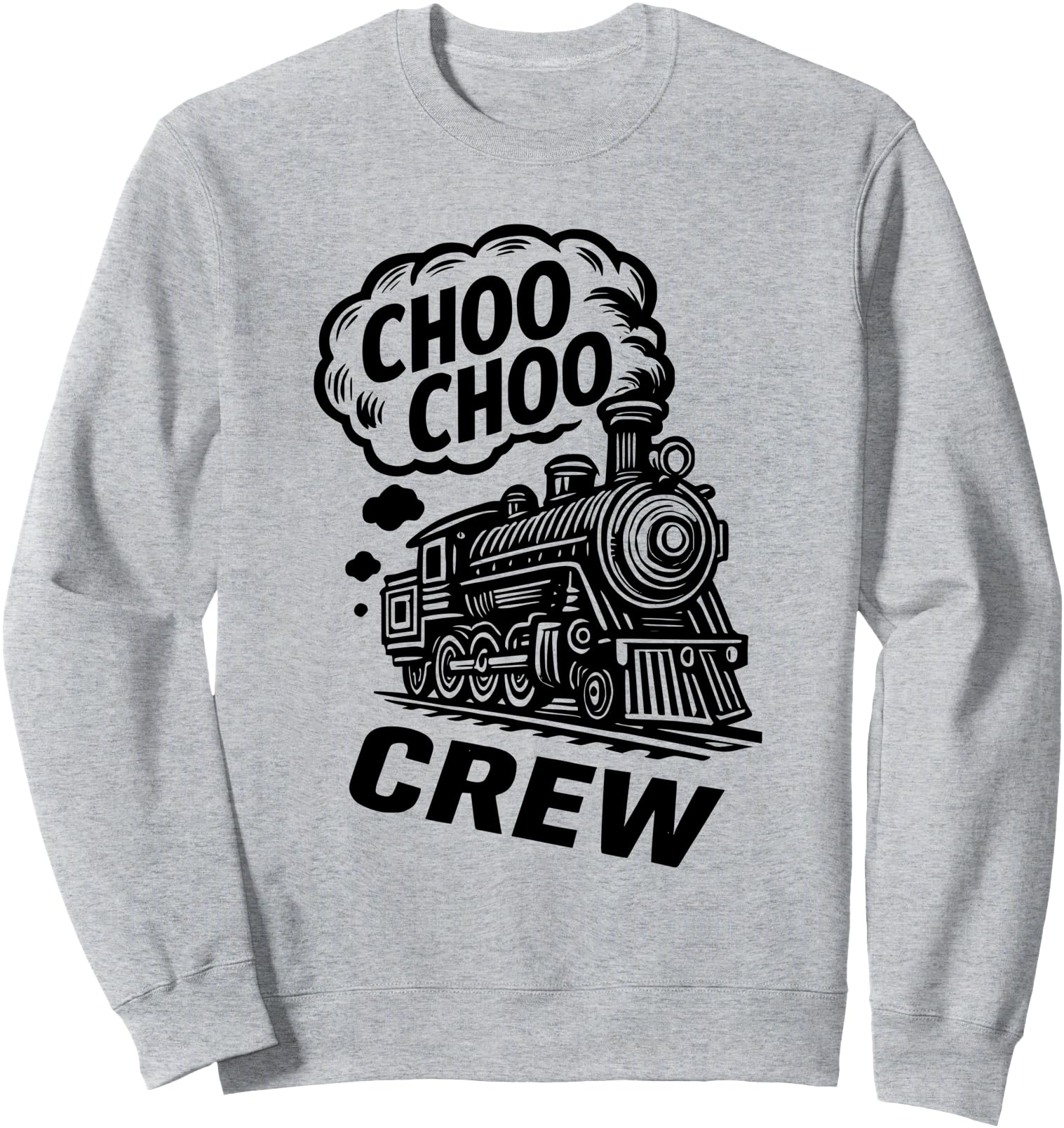 Choo Choo Crew Steam Train Locomotive Hoodie - Novelty Apparel Men Women - T-Shirt, Sweatshirt, Hoodie