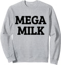 Mega Milk Japanese Manga Anime Sweatshirt - Streetwear Style Men Women - T-Shirt, Sweatshirt, Hoodie