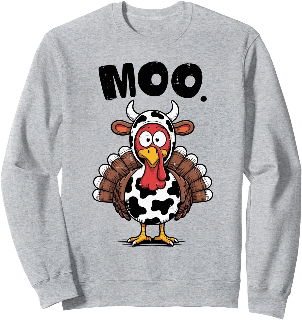 Exclusive Turkey Moo Thanksgiving Sweatshirt - Fun Novelty Design Unisex - T-Shirt, Sweatshirt, Hoodie