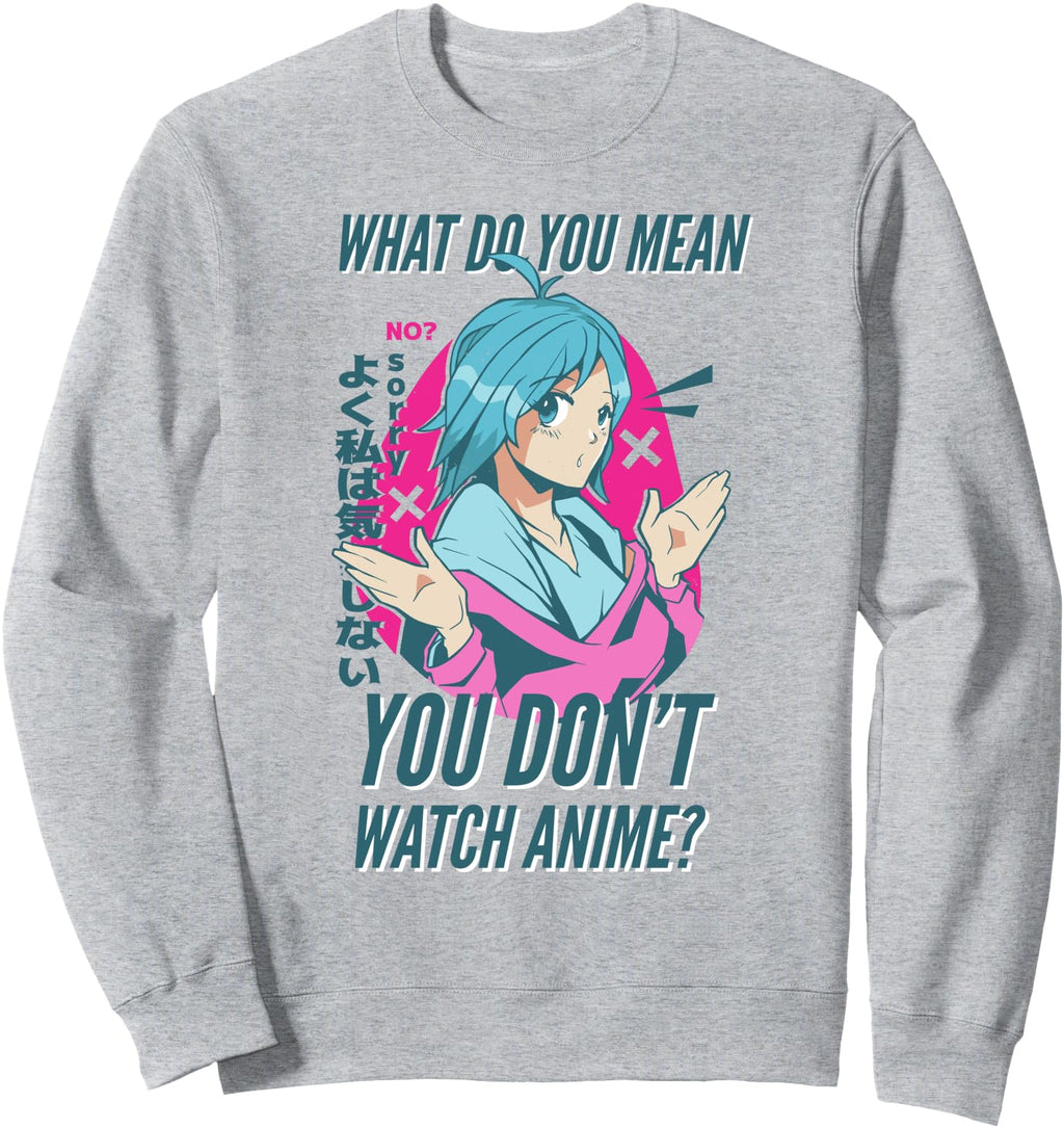 Anime L What Do You Mean You Don T T-Shirt - Aesthetic Graphic Men Women - T-Shirt, Sweatshirt, Hoodie