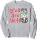 Exclusive Nutcracker Y All Are Nuts T-Shirt - Unique Graphic for Adults - T-Shirt, Sweatshirt, Hoodie