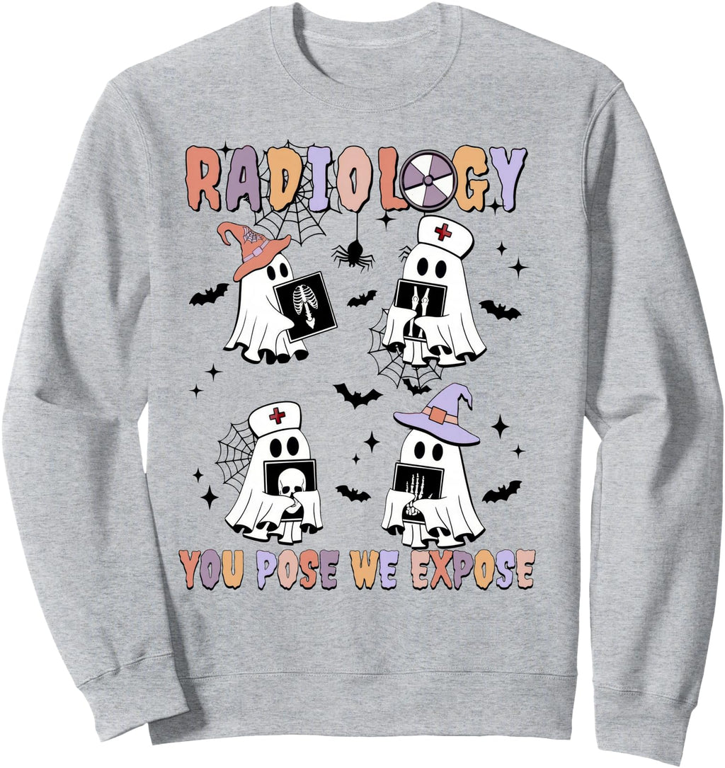 Authentic Radiology You Pose We Hoodie - Casual Everyday Wear Unisex - T-Shirt, Sweatshirt, Hoodie
