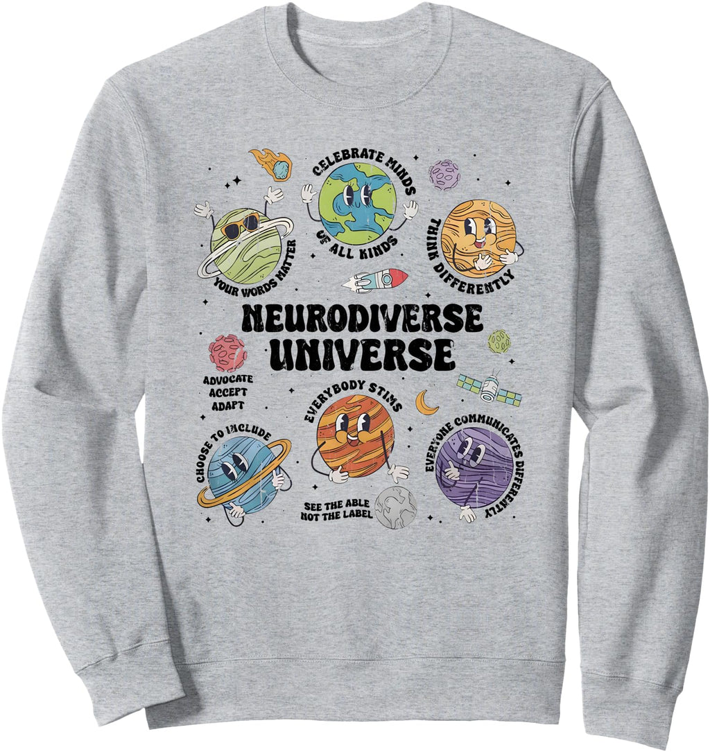 Original Neurodiverse Universe Sweatshirt - Casual Everyday Wear Unisex - T-Shirt, Sweatshirt, Hoodie
