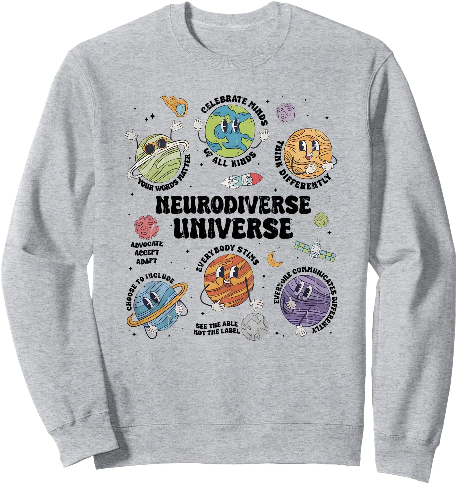 Original Neurodiverse Universe Sweatshirt - Casual Everyday Wear Unisex - T-Shirt, Sweatshirt, Hoodie